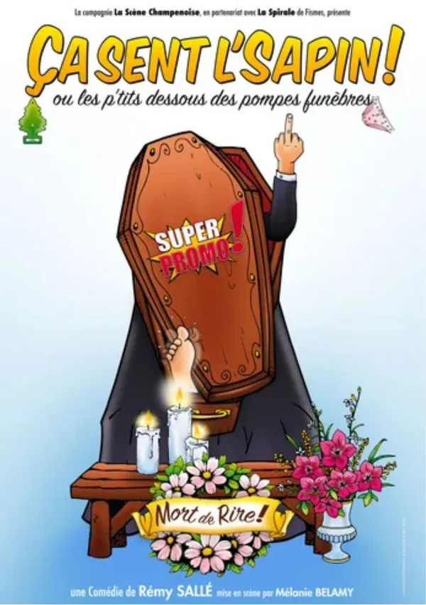 [Théâtre] Ca sent l'sapin!