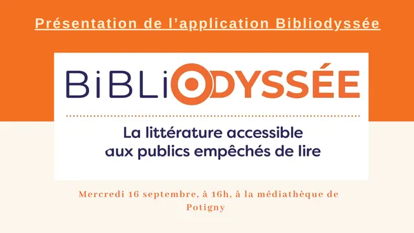 Dans le cadre des 10 ans de la boîte numérique : présentation de la bibliodyssée