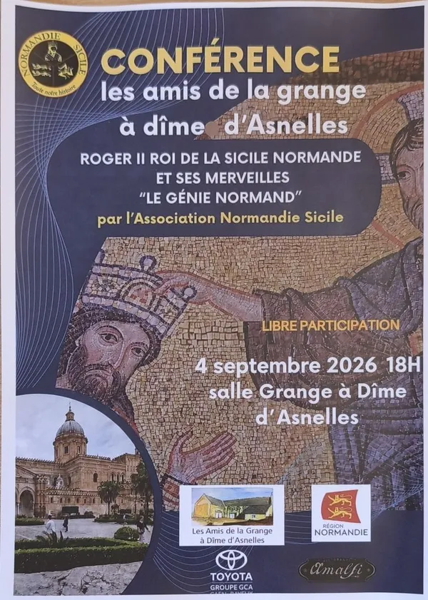 Conférence illustré "Roger II, roi de la Sicile Normande et ses merveilles" - Asnelles -