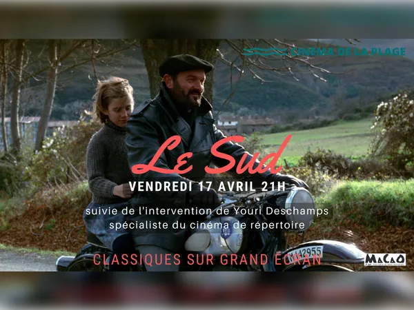 Classiques sur grand écran "Le sud"