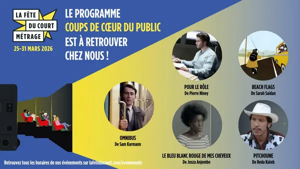 Fête du court métrage - Coups de coeur du public