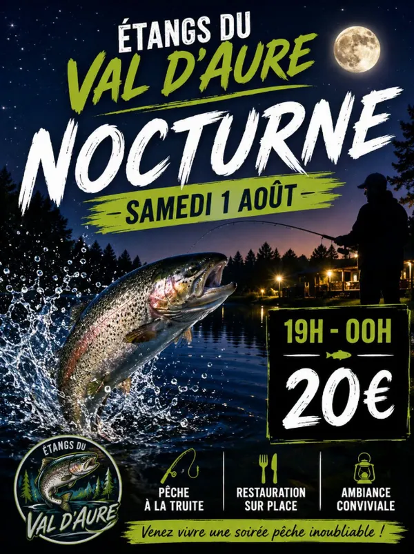 Nocturne de pêche aux Étangs du Val d'Aure
