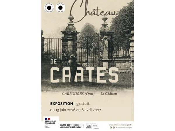 Exposition "Château de cartes. Un siècle de vues"