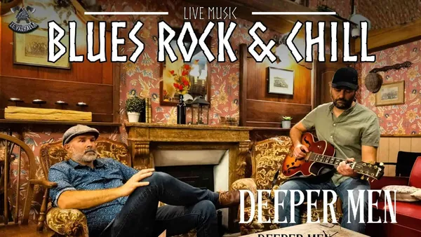 Soirée Blues Rock & Chill avec Deeper Men !