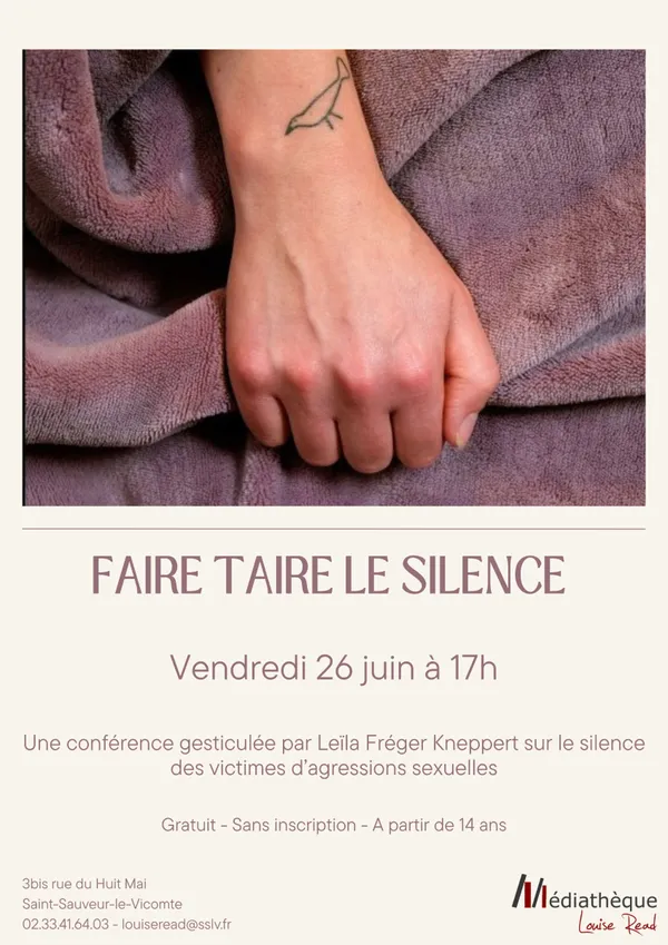 Conférence gesticulée - Faire taire le silence