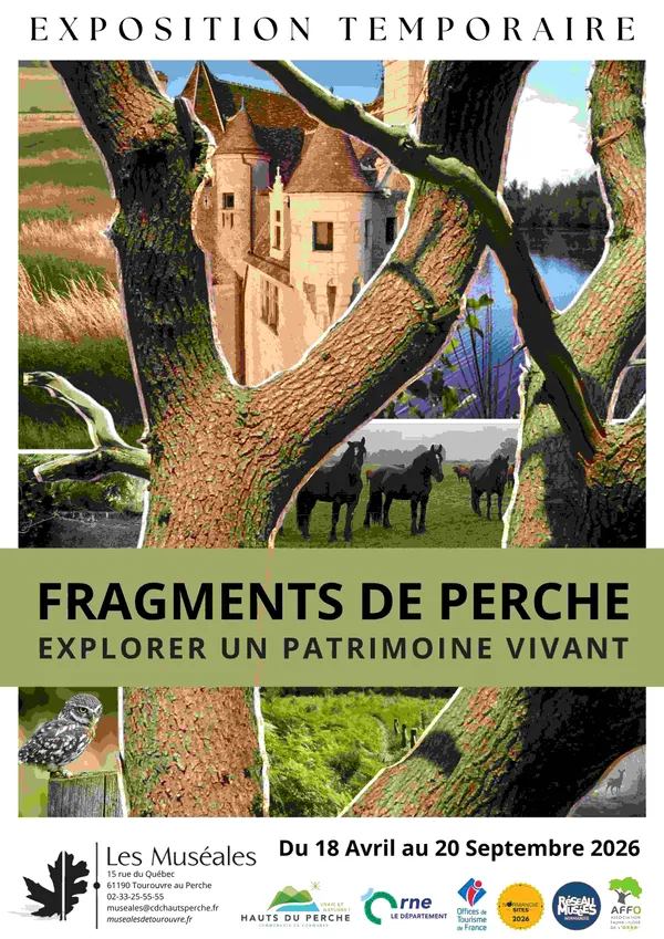 Exposition temporaire Fragments de Perche