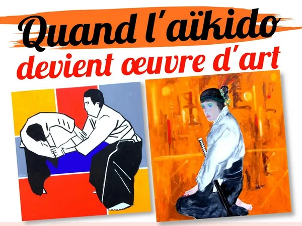 Exposition "Quand l'aïkido devient oeuvre d'art" - Livarot