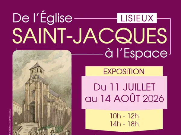 EXPOSITION – De l’Église à l'Espace Saint-Jacques