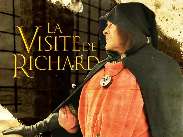 Château Gaillard : La Visite de Richard