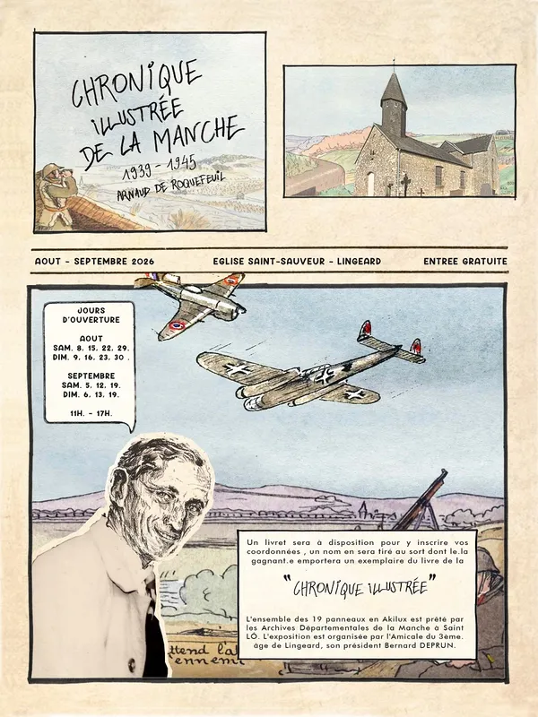 Journées Européennes du Patrimoine > Exposition "Chronique illustrée de la manche 1939-1945 Arnaud de Roquefeuil"