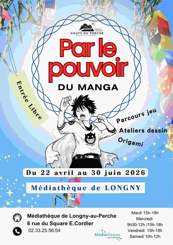 Exposition Par le pouvoir du Manga