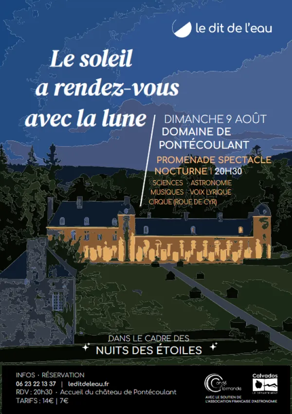 Le Soleil a rendez-vous avec la Lune : promenade spectacle nocturne au château de Pontécoulant