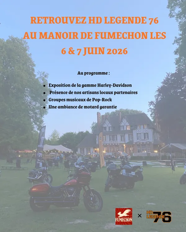 HD Légende 76, présent au Manoir de Fumechon