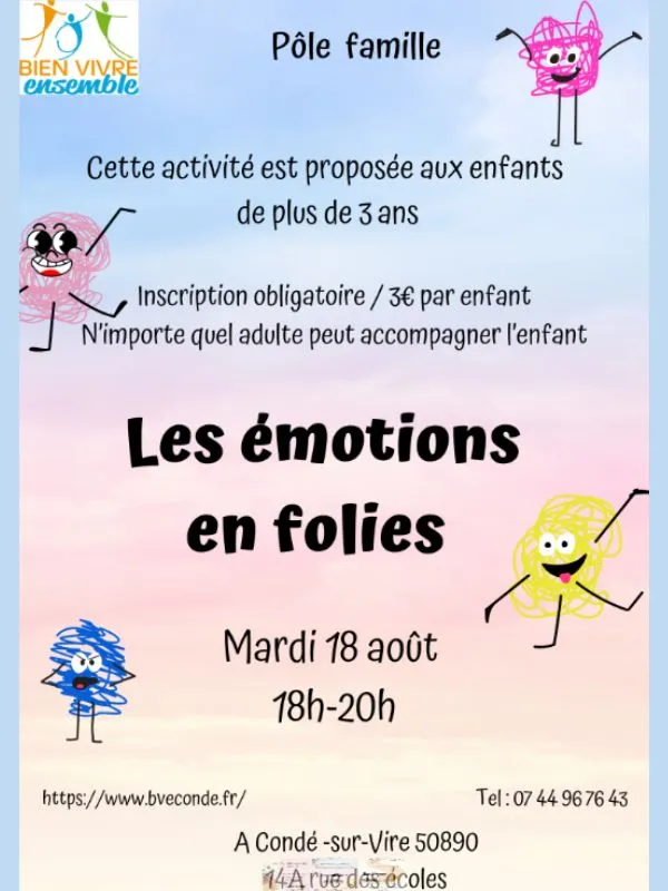 Les émotions en folies