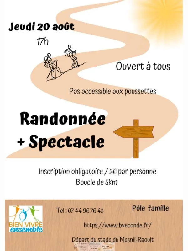 Randonnée et spectacle