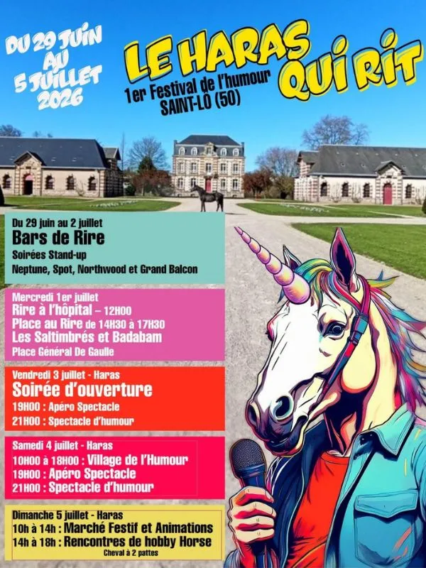 1er festival de l'humour > Le Haras qui rit