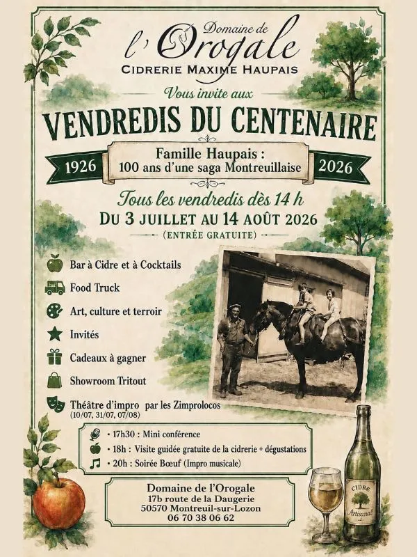 Vendredis du centenaire > Domaine de l'Orogale