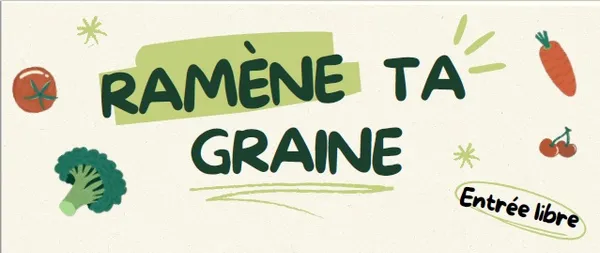 "Ramène ta graine !" - Troc de plantes au jardin