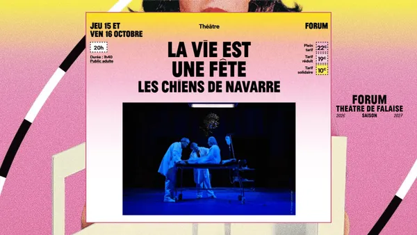 Forum - Saison 2026-2027 | La Vie est une fête par les Chiens de Navarre