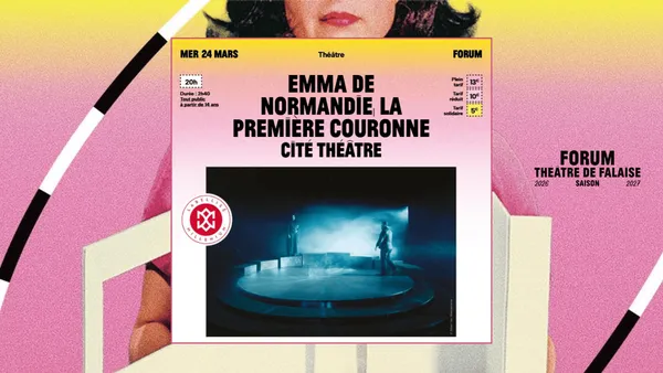 Forum - Saison 2026-2027 | Emma de Normandie, la première couronne par Cité Théâtre