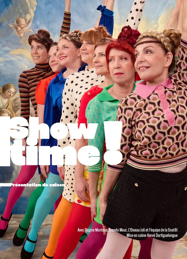 Showtime !