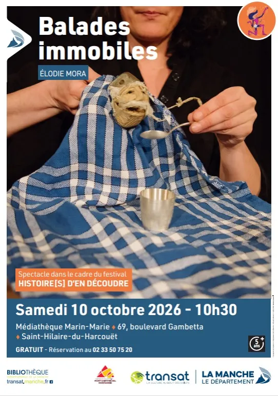 Histoire(s) d'en découdre : Balades immobiles, par Elodie Mora