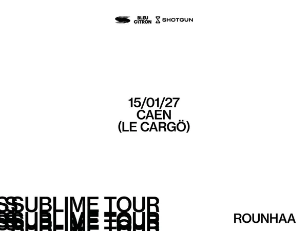 Sublime Tour : Rounhaa