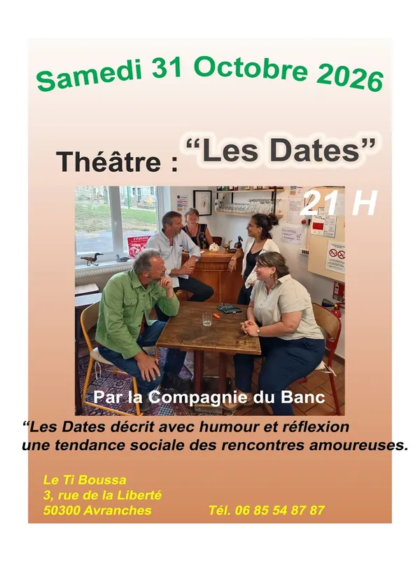 Théâtre "Les dates"