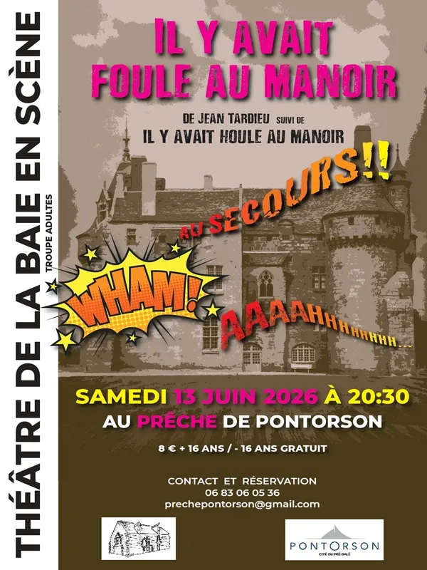 Théâtre de la baie "Il y avait foule au manoir" de Jean Tardieu