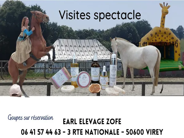 Les Visites du Jeudi > Visites spectacle - élevage Zofé
