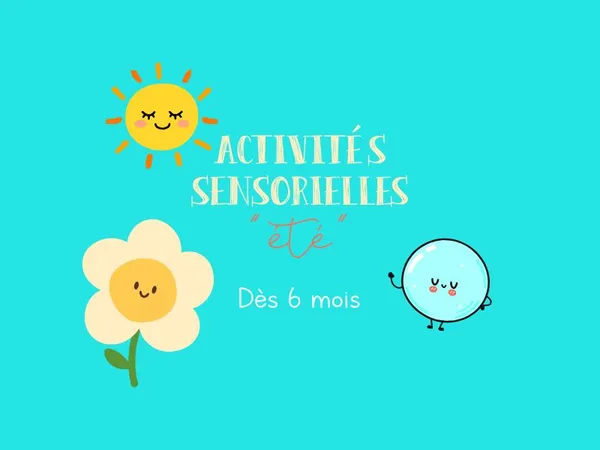 activités sensorielles "été"