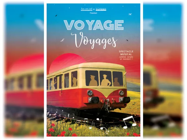 Comédie musicale "Voyage voyages"