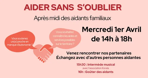 Rendez-vous pour les aidants familiaux : Aider sans s'oublier