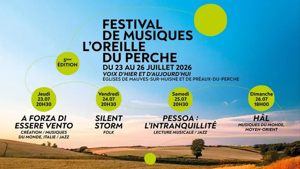 Festival de musiques L'Oreille du Perche - 5ème édition - A forza di essere vento