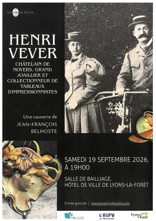 Henri Vever : Châtelain de Noyers, Grand Joaillier et collectionneur de tableaux d'impressionnistes