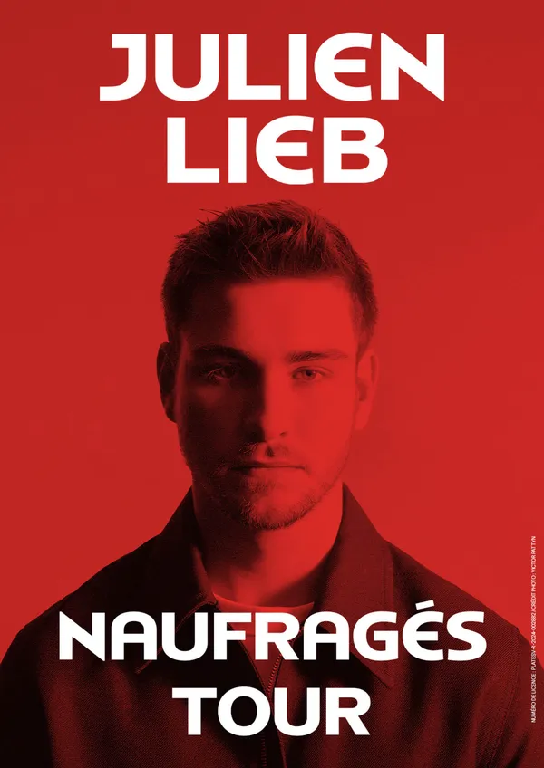 JULIEN LIEB "Naufragés Tour"
