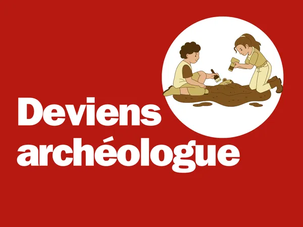 Atelier "Graine d'archéologue"