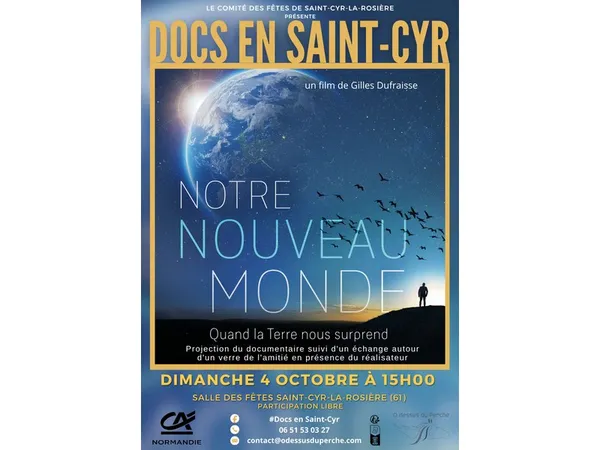 Docs en Saint-Cyr - "Notre Nouveau Monde - Quand la Terre nous surprend"
