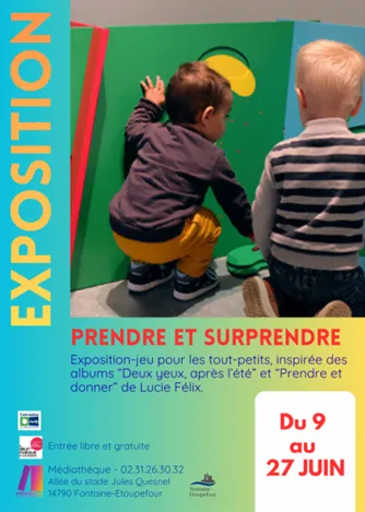 Exposition Touts-Petits Prendre et Surprendre