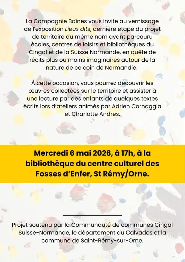 Exposition Lieux dits, mots et images du Cingal et de la Suisse Normande 