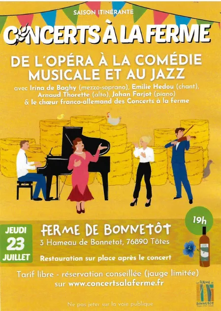 Concert à la Ferme de Bonnetôt :  De l'opéra à la comédie musciales et au jazz !