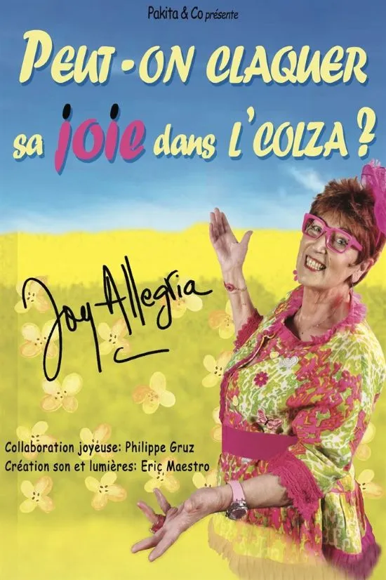 >> ANNULÉ << Spectacle "Peut-on claquer sa joie dans un champ de colza ?"