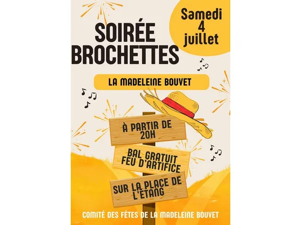 Soirée brochettes, bal et feu d'artifice