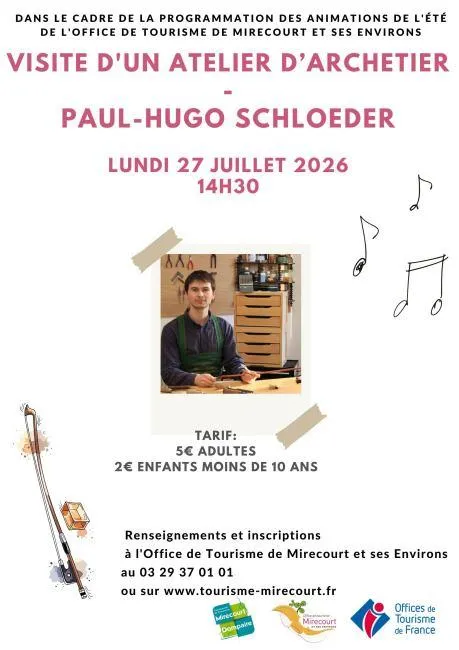 Visite d'un atelier d'archetier Paul-Hugo Schloeder