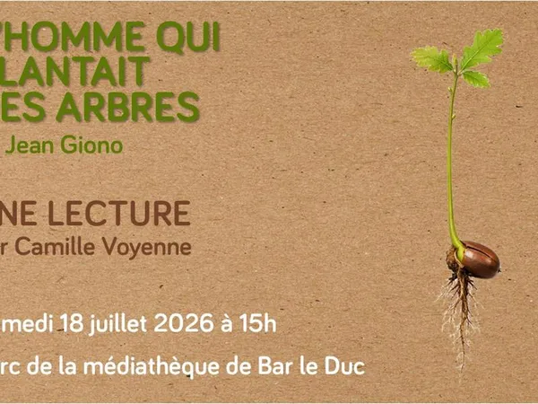 Lecture - L'homme qui plantait des arbres