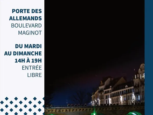 Exposition - Metz la nuit, vue des ponts !