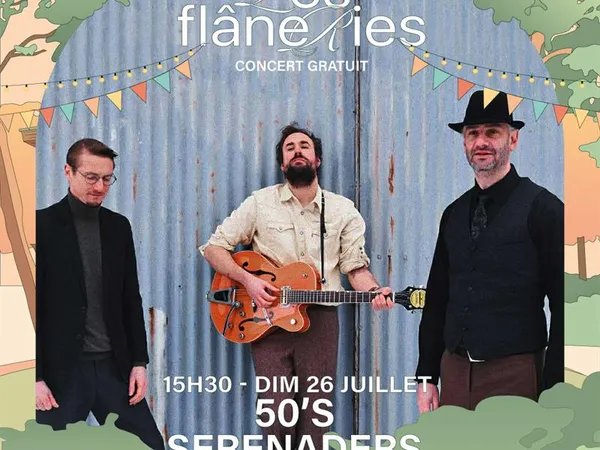 Les Flâneries - 50’s Serenaders - Rock / swing