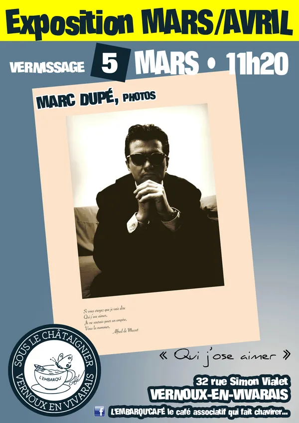 Exposition "Qui j'ose aimer" (photographies de Marc Dupé)