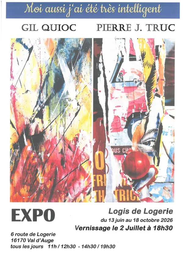 Exposition au Logis de Logerie - Moi aussi j'ai été très intelligent
