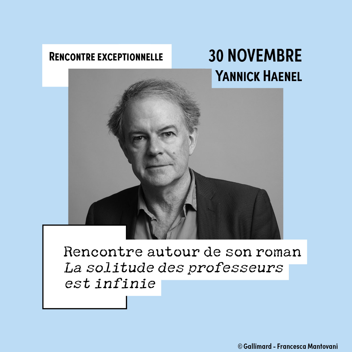 Rencontre avec Yannick Haenel autour de son roman "La solitude des professeurs est infinie"